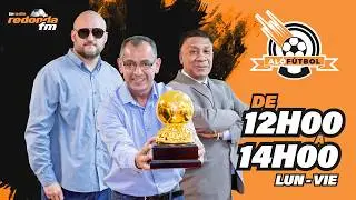AL&Oacute; F&Uacute;TBOL I LA RADIO REDONDA I EN VIVO