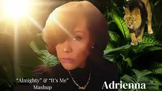 “Almighty” & “It’s Me” Mashup by Adrienna, feat “Apocalypse” Sample by Aytac Turket