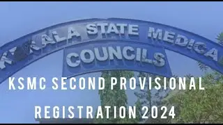 KSMC SECOND PROVISIONAL REGISTRATION  2024