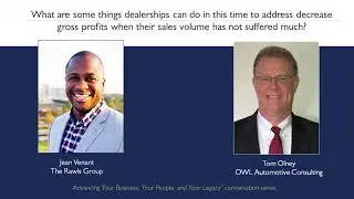Episode 5: What can dealers do to address decrease in profits when sales volume has not suffered?