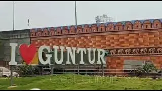 i love guntur #iloveguntur #lovestatus  #guntur #andhrapradesh #greatguntur
