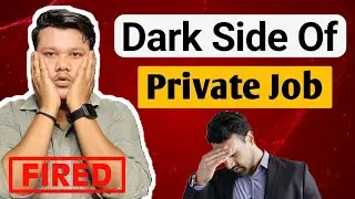 Dark Side Of Private Jobs | Job Karne Ke Nuksan | Disadvantage Of Private Jobs | Private Job Scams