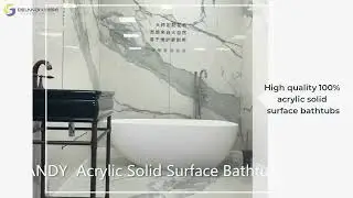 Why choose100% Acrylic Solid Surface Bathtub
