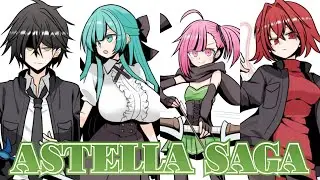 Veamos: ASTELLA SAGA -アステーラ サーガ-