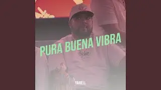 Pura Buena Vibra