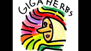 Giga Herbs - Smile Machine - Love Our Records