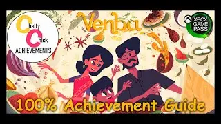 Venba - 100% Complete Achievement Guide GAME PASS Quick & Easy 1000GS 1080p