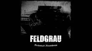 Feldgrau (Pete Helmkamp, Bill Taylor) - Industrial Winter