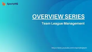 Overview - Team League Management