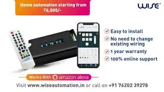 Wise  Automation | Advertisement Video - 1 | Wise IR Remote | Wise Mobile Application | Alexa |