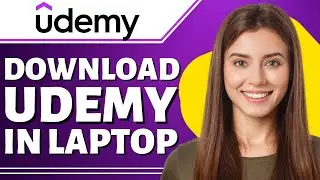 How to Download Udemy in Laptop (Udemy Tutorials)