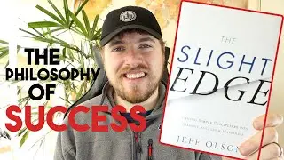 The Simple Way to Gain Success | The Slight Edge by Jeff Olson