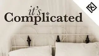 I'm Complicated | It's Complicated Wk 1 | 1100a