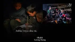 Hpang Jahtum - Hkalek of Jinghpaw Hiphop revolution ( Official Lyrics Video)
