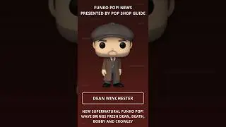 New Supernatural Funko Pop! Wave Brings Fresh Dean, Death, Bobby and Crowley | Funko Pop! News