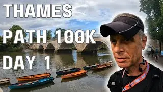 Thames Path 100K – Day 1: 31 Miles to Runnymede