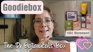 Goodiebox The 'Dr Botanicals' Box | 105&euro; Warenwert | 10&euro; Rabatt 🥰 | Anwendung habe ich abgefilmt