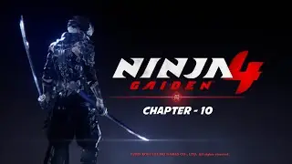 Ninja Gaiden 4   Chapter 10  + Purgatory Commences