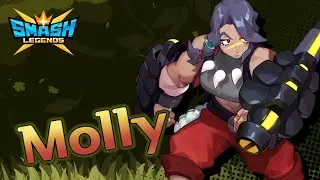 [SMASH LEGENDS] Let's meet Molly in SMASH LEGENDS!​