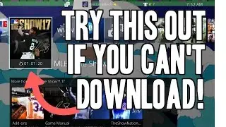 CAN'T DOWNLOAD MLB THE SHOW 17? TRY THIS!