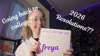PACK WITH ME FOR COLLEGE | | 2026 RESOLUTIONS AND REBRAND