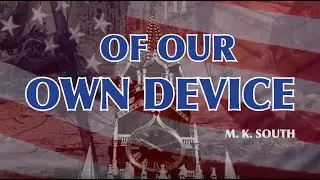 Book trailer: Cold War spy thriller Of Our Own Device by M.K. South