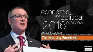 CEDA EPO 2016 - Adelaide release - The Hon. Jay Weatherill