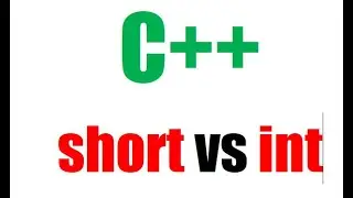 Short vs Int in C++: What's the Difference?