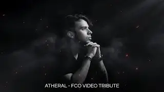 Tribute Video for atheral/ FCO | Fly Far Away 🕊️