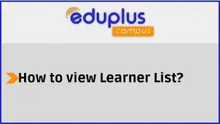 How to view Learner list?