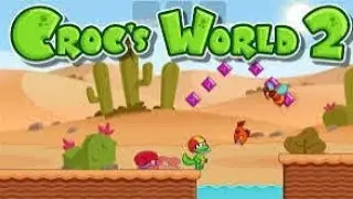 Croc's World 2: Solo Gameplay 
