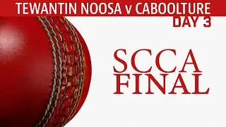 LIVE Cricket GRAND FINAL Tewantin-Noosa V Caboolture Div 1 Men's - SCCA 19/3/2022 | @Telestream.TV