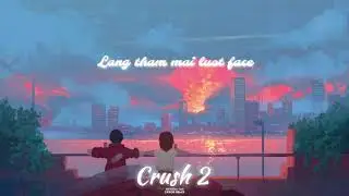 Crush 2 - W/n ft.Tez , Tien ( SYKOR Remix / VIP )