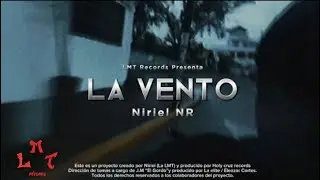 NIRIEL NR | LA VENTO (VIDEO OFICIAL)