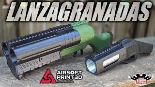 LANZAGRANADAS 40 mm AIRSOFT PRINT 3D ! PePazos a Discreci&oacute;n! | Airsoft Review en Espa&ntilde;ol