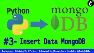 Python MongoDb Tutorial #3 - Inserting Documents/Data in MongoDb Atlas using PyMongo