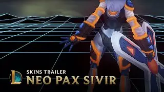 Neo PAX Sivir | Skins Trailer - League of Legends