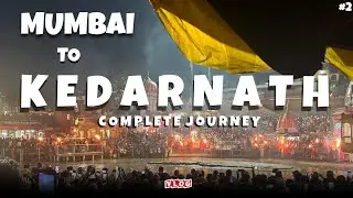 Mumbai to Kedarnath trekk | Complete Journey | Sumit vlogs 2025