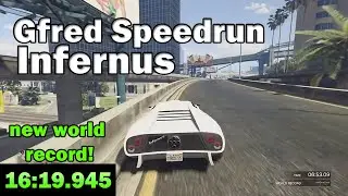 Infernus in 16:19 *(former) WR* - GTA 5 Gfred Speedrun