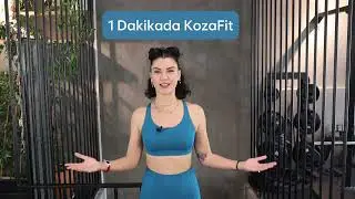 1 Dk'da KozaFit