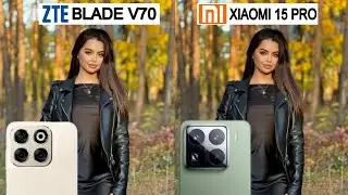 ZTE Blade V70 VS Xiaomi 15 pro Camera test Comparison