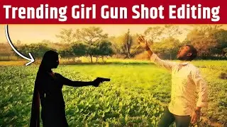 Instagram Trending Girl Gun Shot Reels Editing | Step by Step - Capcut Tutorial | Viral Editing