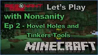 Nonsanity's RR3 LP - EP 2 - Hovel Holes and Tinkers Tools