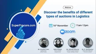 Discover the benefits of different types of auctions in Logistics | Webinar | SuperProcure