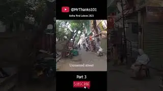 Streets of Lahore - Kotha Pind - Part 3