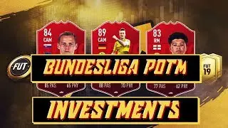 FIFA 19 - BUNDESLIGA POTM INVESTMENTS!!!!!