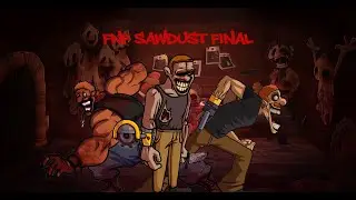 FNF SAWDUST FINAL - Triple Does Bad Things Guy- chart + playable
