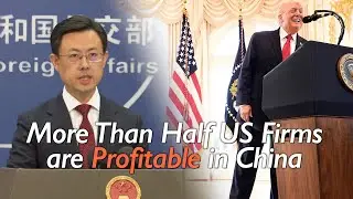 Let's Win-Win! China welcomes US and foreign firms to share in its multi-trillion-yuan market
