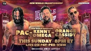 AEW : Kenny Omega vs Orange Cassidy vs Pac highlights