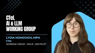 CTeL AI & LLM Working Group | January 21, 2026